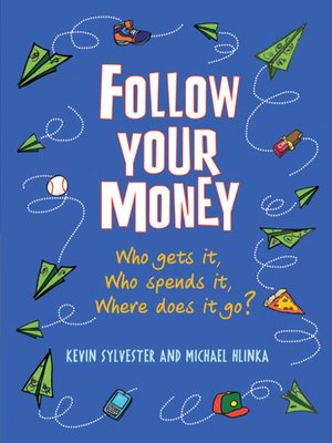cover image of Follow Your Money